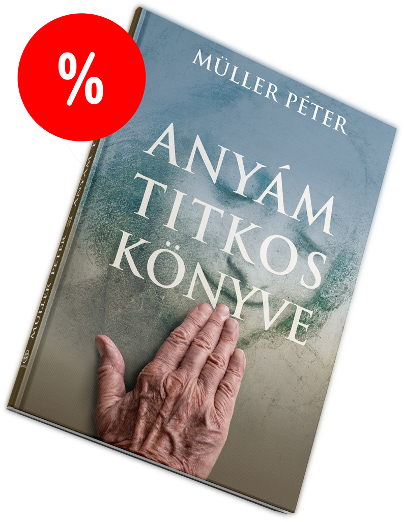 Müller Péter: Anyám titkos könyve